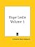 Hope Leslie Volume 1