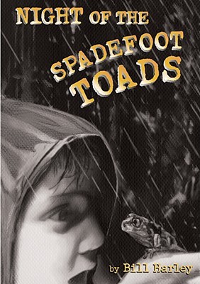 Night of the Spadefoot Toads (Hardcover)