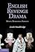 English Revenge Drama: Money, Resistance, Equality
