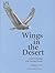 Wings in the Desert: A Folk Ornithology of the Northern Pimans