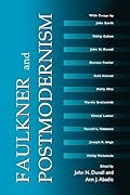 Faulkner and Postmodernism: Faulkner and Yoknapatawpha, 1999