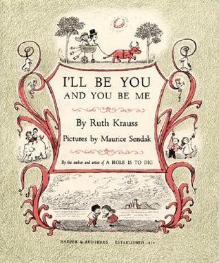 I'll Be You and You Be Me (Hardcover)
