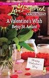A Valentine's Wish by Betsy St. Amant