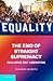 The End of Straight Supremacy by Shannon Gilreath
