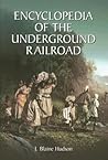 Encyclopedia of the Underground Railroad