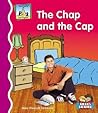 Chap and the Cap (First Rhymes)