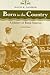 Born in the Country by David B. Danbom