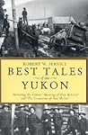 Best Tales of the Yukon