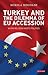 Turkey and the Dilemma of EU Accession: When Religion Meets Politics (Library of European Studies)