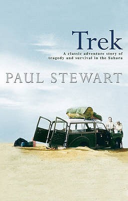 Trek: A Classic Adventure Story of Disaster and Survival in the Sahara (Paperback)