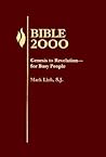 Bible 2000: Genesis to Revelation- for Busy People