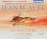 The Shelters of Stone by Jean M. Auel