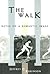 The Walk: Notes on a Romantic Image