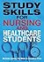 Study Skills for Nursing an...
