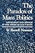 The Paradox of Mass Politics: Knowledge and Opinion in the American Electorate (America and the Caribbean)
