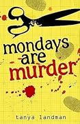 Mondays Are Murder