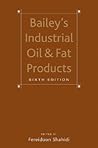 Bailey's Industrial Oil and Fat Products, Set Bailey's Industrial Oil and Fat Products, Set