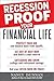 Recession-Proof Your Financial Life by Nancy Dunnan