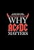 Why AC/DC Matters