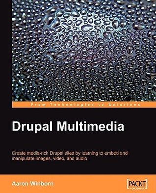 Drupal Multimedia (Paperback)
