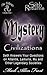 Mystery Civilizations