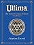 Ultima: The Ultimate Collector's Guide: 2012 Edition