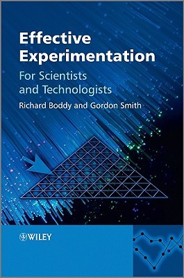 Effective Experimentation: For Scientists and Technologists (Hardcover)