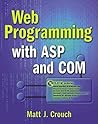 Web Programming with ASP and COM