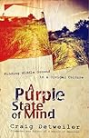 A Purple State of...