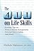 The 4-1-1 on Life Skills: Essential Tips on: Home & Money Management; Personal Care & Safety; and More!