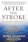 After the Stroke: My Journey Back to Life