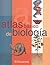 Atlas básico de Biología (Spanish Edition)