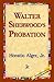 Walter Sherwood's Probation