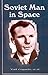 Soviet Man in Space