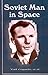 Soviet Man in Space
