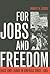 For Jobs and Freedom: Race ...