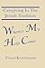 Whence My Help Come: Caregiving in the Jewish Tradition