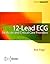 12-Lead ECG for Acute and Critical Care Providers by Bob Page