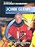 John Glenn: The First American in Orbit and His Return to Space (The Library of Astronaut Biographies)