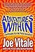 Adventures Within: Confessions of an Inner World Journalist
