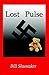 Lost Pulse