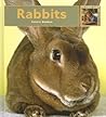 Rabbits (My First Look At: Pets)