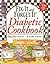 Fix-It and Forget-It Diabetic Cookbook by Phyllis Pellman Good Fix-It and Forget-It Diabetic Cookbook by Phyllis Pellman Good