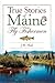 True Stories of Maine Fly Fishermen (Sports)
