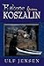 Escape from Koszalin by Ulf Jensen