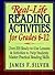 Real-Life Reading Activities for Grades 6-12: Over 200 Ready-to-Use Lessons and Activities to Help Students Master Practical Reading Skills