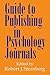 Guide to Publishing in Psychology Journals