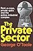 The Private Sector: Rent-A-...