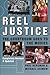 Reel Justice by Paul Bergman