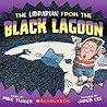 The Librarian from the Black Lagoon by Mike Thaler